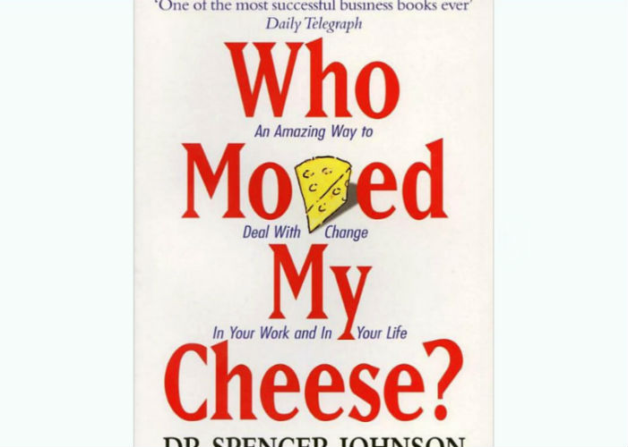 Who Moved My Cheese